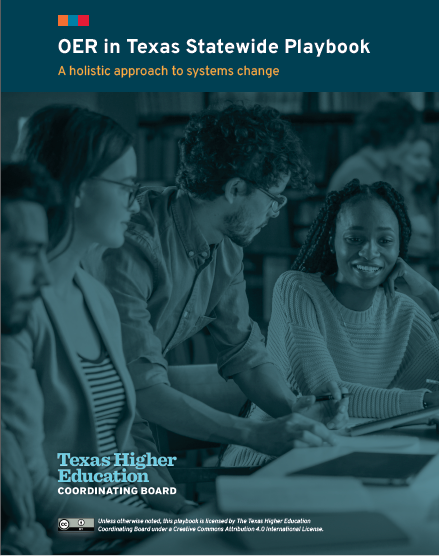 Texas Core Texas OER Core Elements Course, Unit 13: OER in Texas: Statewide ...