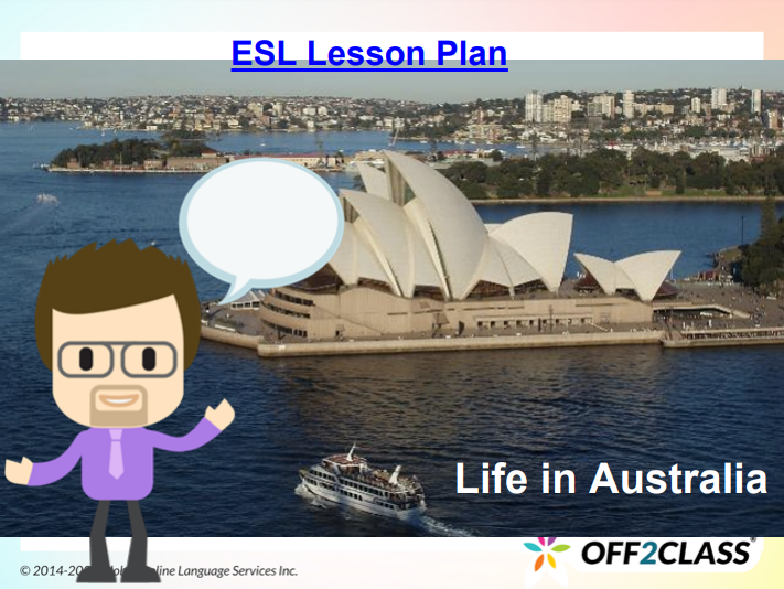 Life In Australia: A Free ESL Lesson Plan | OER Commons