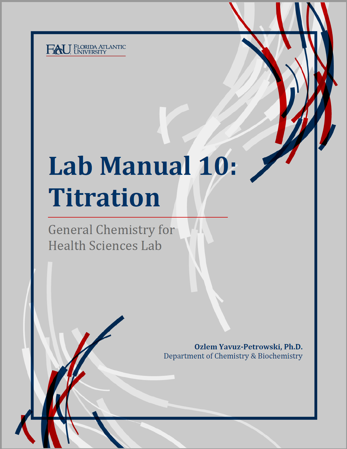 General Chemistry for Health Sciences lab manual 10 Titration OER