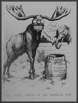 A cartoon entitled "The Latest Arrival at the Political Zoo" shows the Progressive Bull Moose, whose large grin and eyeglasses resemble Roosevelt's. Before the bull moose is a barrel bearing the words "Water/For Stock Purposes/Compliments of the Harvester Trust." From behind a fence, a donkey and elephant watch; the elephant, whose head is bandaged, says "Suffering Snakes! How Theodore Has Changed!" 