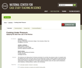 Cooking Under Pressure: Applying the Ideal Gas Law in the Kitchen Cooking Under Pressure: Applying the Ideal Gas Law in the Kitchen