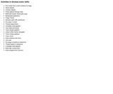Activities to Develop Motor Skills Activities to Develop Motor Skills