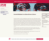 Growth Mindset in a Data-Driven Culture Growth Mindset in a Data-Driven Culture