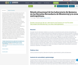 Estado situacional de los Laboratorio de Química en las Escuelas Secundaria de Monterrey y su área metropolitana.