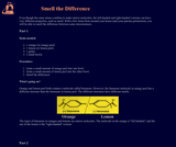 Smell the Difference