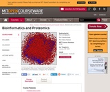 Bioinformatics and Proteomics, January (IAP) 2005 Bioinformatics and Proteomics, January (IAP) 2005
