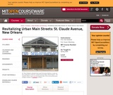 Revitalizing Urban Main Streets: St. Claude Avenue, New Orleans, Spring 2009 Revitalizing Urban Main Streets: St. Claude Avenue, New Orleans, Spring 2009