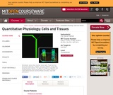 Quantitative Physiology: Cells and Tissues, Fall 2004 Quantitative Physiology: Cells and Tissues, Fall 2004