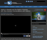 Conversations with History: Justice in Rwanda and the Rights of Women, with Alice Karekezi