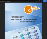 UNESCO ICT Competency Framework for Teachers (2011) UNESCO ICT Competency Framework for Teachers (2011)