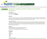Student Created Landform Maps with Glacial Emphasis Student Created Landform Maps with Glacial Emphasis