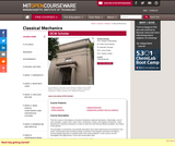 Classical Mechanics Classical Mechanics