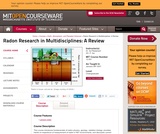 Radon Research in Multidisciplines: A Review, January (IAP) 2007 Radon Research in Multidisciplines: A Review, January (IAP) 2007