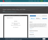 Open Science: What, Why, and How Open Science: What, Why, and How