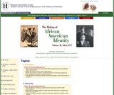The Making of African American Identiy Volume 2, 1865-1917: Primary Sources