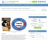 How Do You Make Loops and Switches?
