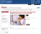 Evaluating Therapies in Observational Studies: HAART to Heart Lessons from HIV/AIDS