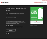 A Short Guide to Sharing Your Work A Short Guide to Sharing Your Work