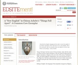 A “New English” in Chinua Achebe’s “Things Fall Apart”: A Common Core Exemplar A “New English” in Chinua Achebe’s “Things Fall Apart”: A Common Core Exemplar