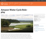 Amazon Water Cycle Roleplay Amazon Water Cycle Roleplay