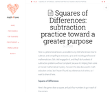 Squares of Differences: subtraction practice toward a greater purpose