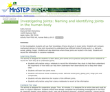 Investigating Joints: Naming and Identifying Joints in the Human Body Investigating Joints: Naming and Identifying Joints in the Human Body
