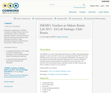 ISKME's Teachers as Makers Remix Lab 2013 - Ed Lab Santiago, Chile Remix