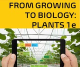 From Growing to Biology: Plants 1e