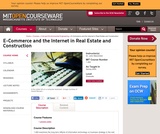 E-Commerce and the Internet in Real Estate and Construction, Spring 2004 E-Commerce and the Internet in Real Estate and Construction, Spring 2004
