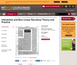 Interactive and Non-Linear Narrative: Theory and Practice, Spring 2004 Interactive and Non-Linear Narrative: Theory and Practice, Spring 2004