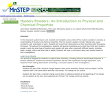 Mystery Powders: An Introduction to Physical and Chemical Properties Mystery Powders: An Introduction to Physical and Chemical Properties